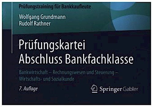 Prüfungskartei Abschluss Bankfachklasse