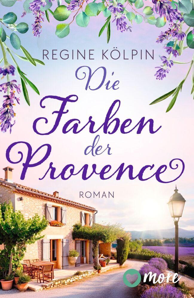 Kölpin, Regine/Die Farben der Provence
