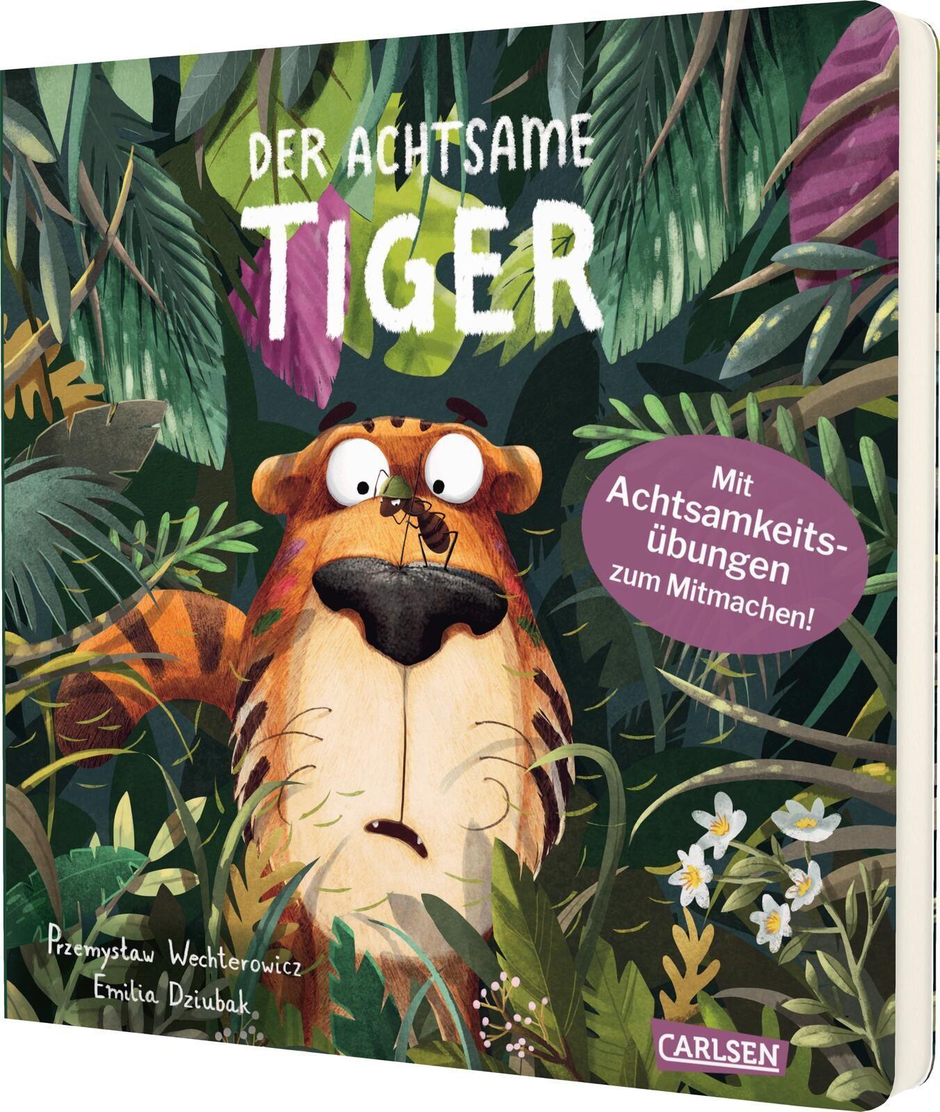 Wechterowicz, Przemyslaw/Der achtsame Tiger 1: Der achtsame Tiger (Pappbilderbuchausgabe)