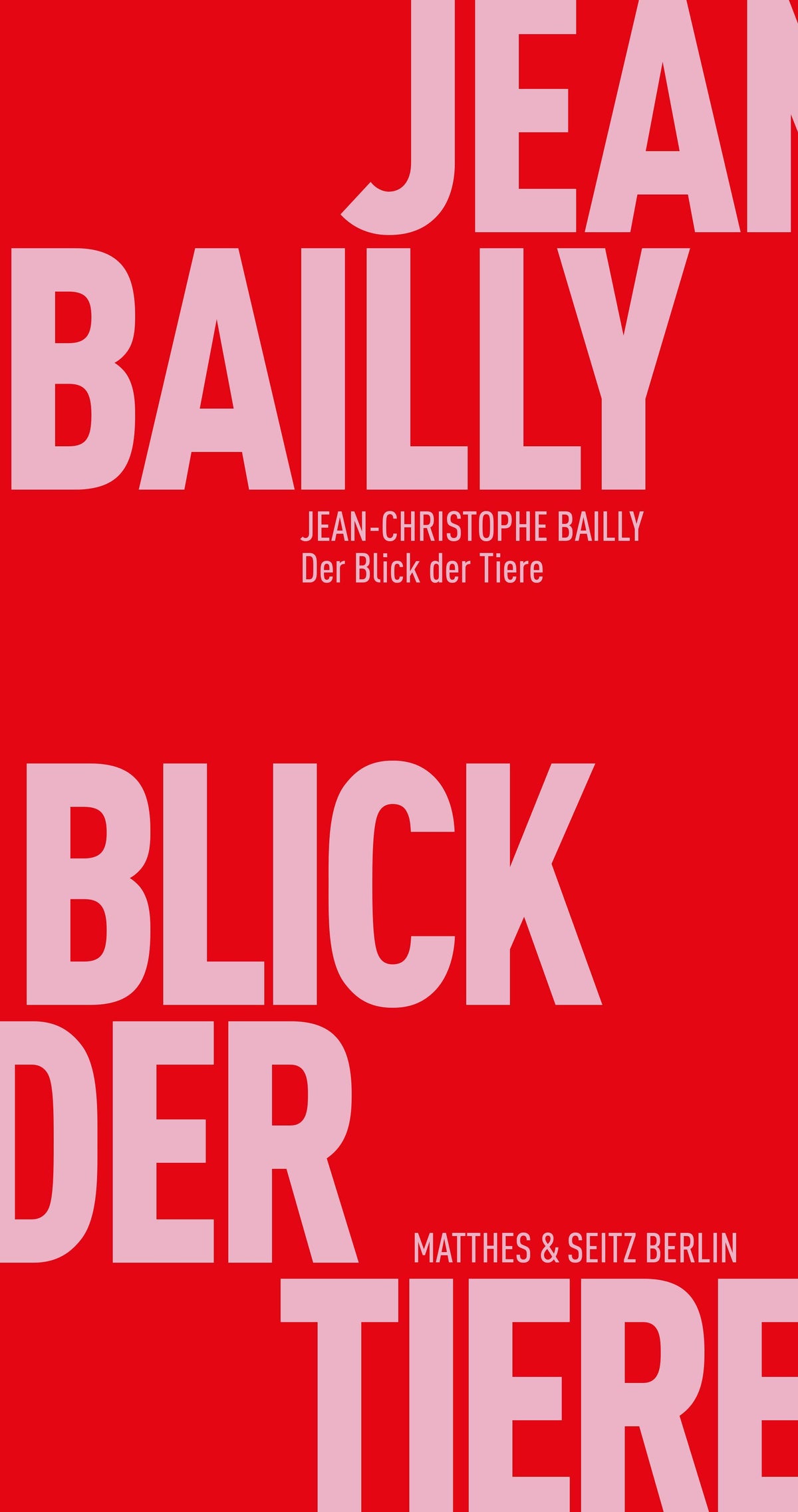 Buchcover: Der Blick der Tiere