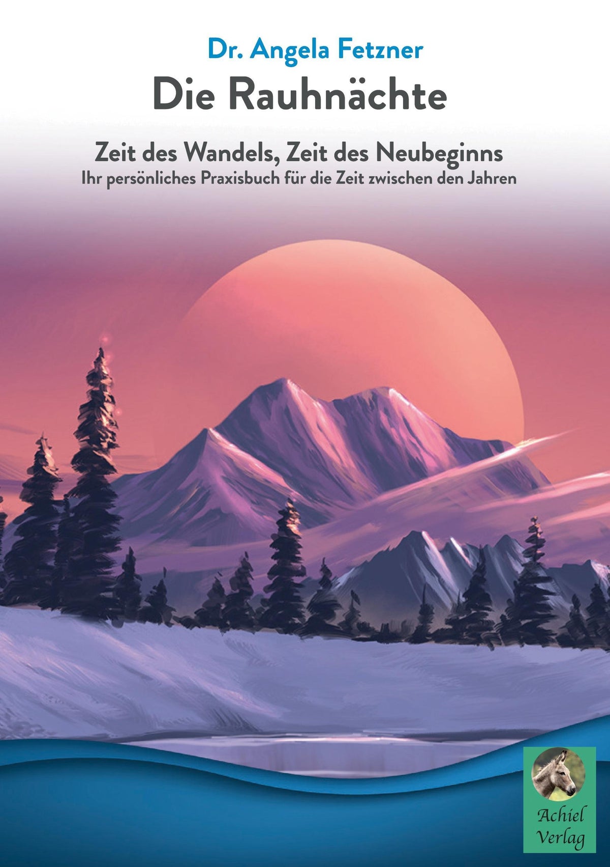 Buchcover: Die Rauhnächte