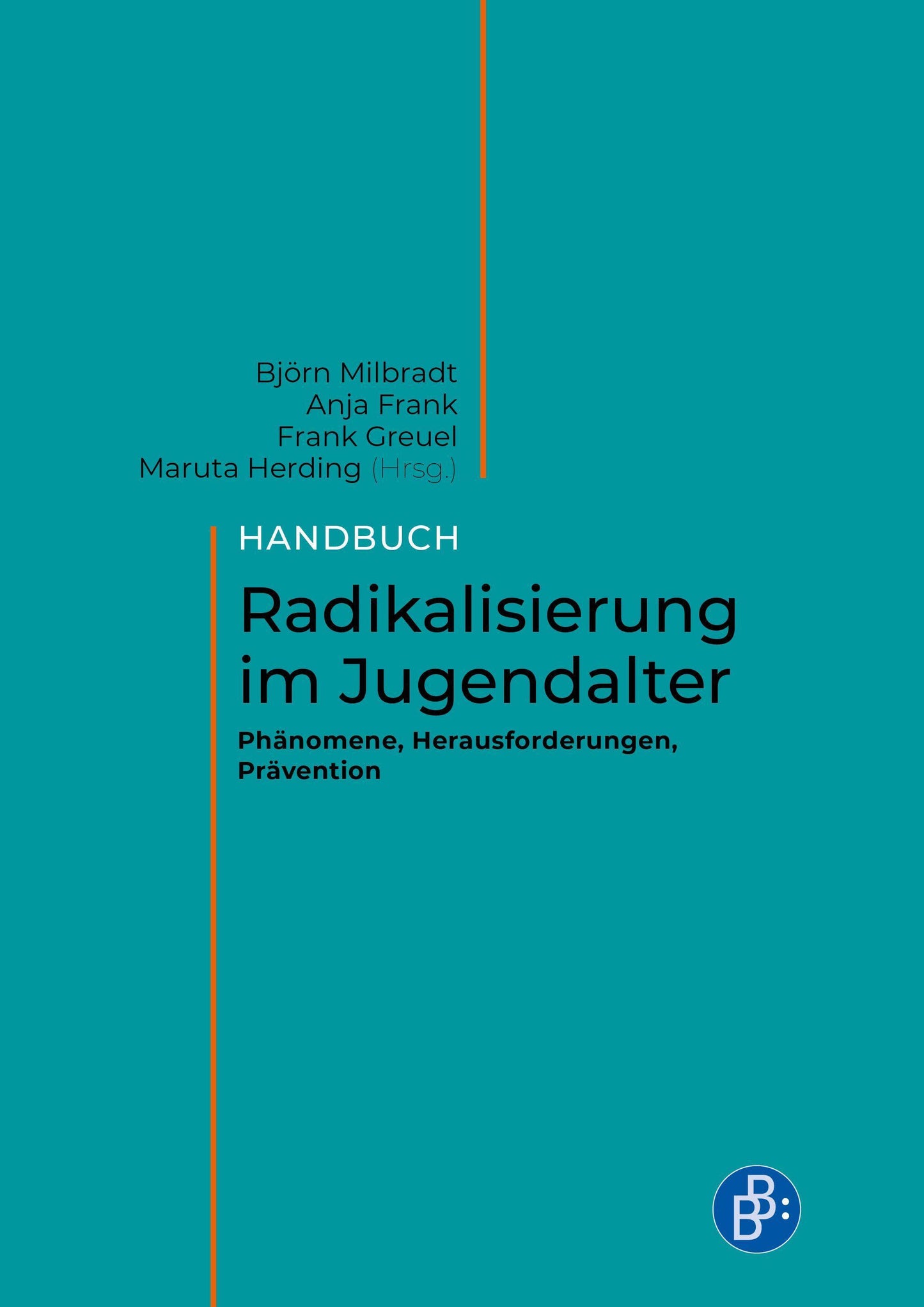 Handbuch Radikalisierung im Jugendalter