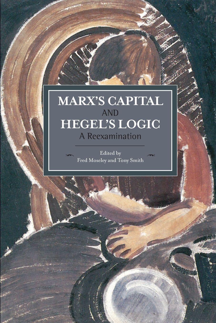 Buchcover: Marx's Capital and Hegel's Logic