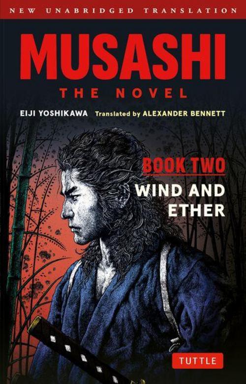 Buchcover: Musashi: Book Two - Wind & Ether - The Novel