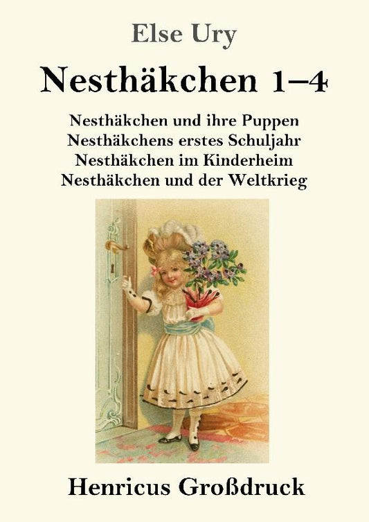 Nesthäkchen Gesamtausgabe in drei Großdruckbänden (Großdruck)