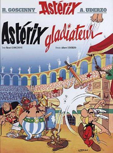 Asterix and the Gladiator.