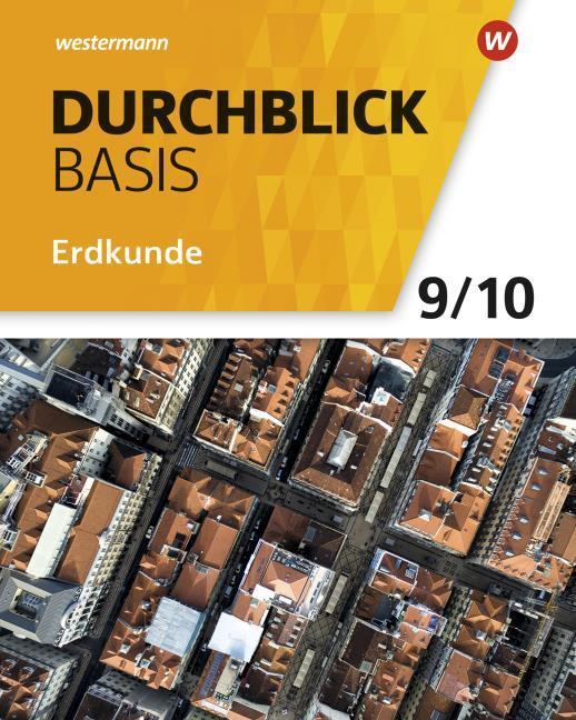 Durchblick Basis Erdkunde 9 / 10. Schulbuch. Niedersachsen