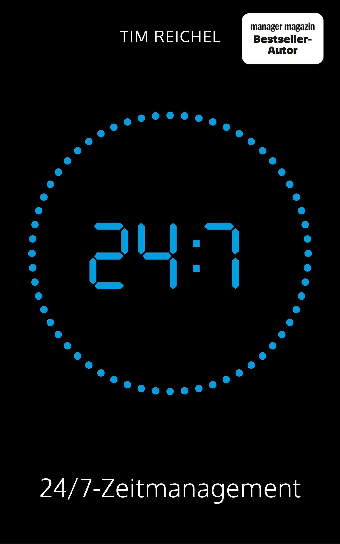 24/7-Zeitmanagement