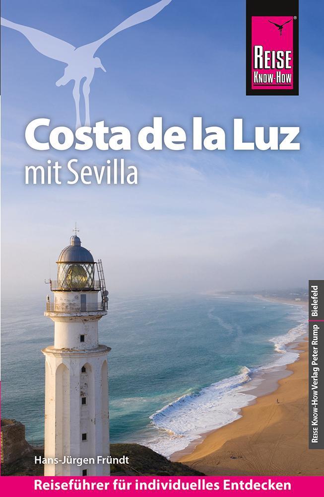Fründt, Hans-Jürgen/Reise Know-How Reiseführer Costa de la Luz - mit Sevilla