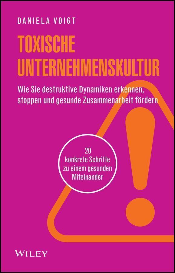 Toxische Unternehmenskultur