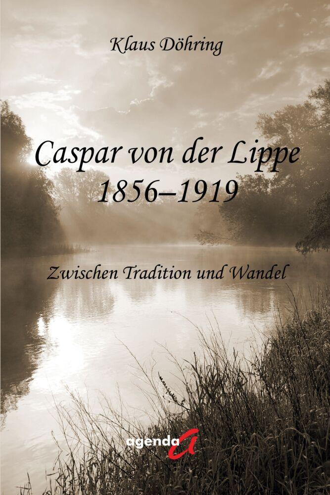Caspar von der Lippe 1856-1919