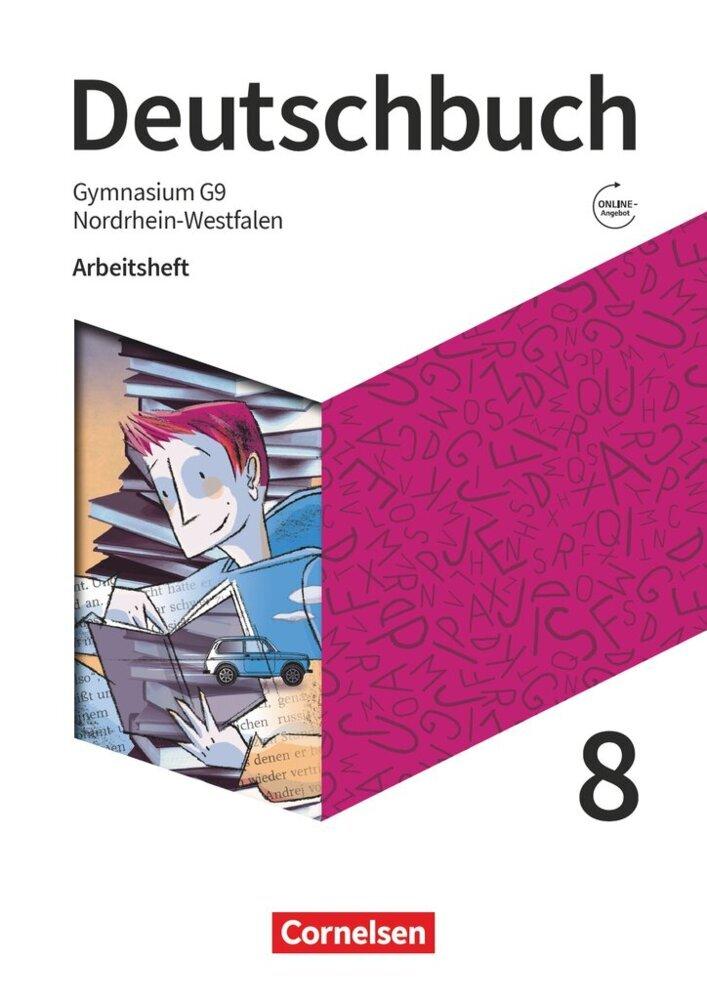 Deutschbuch Gymnasium - Nordrhein-Westfalen - Neue Ausgabe