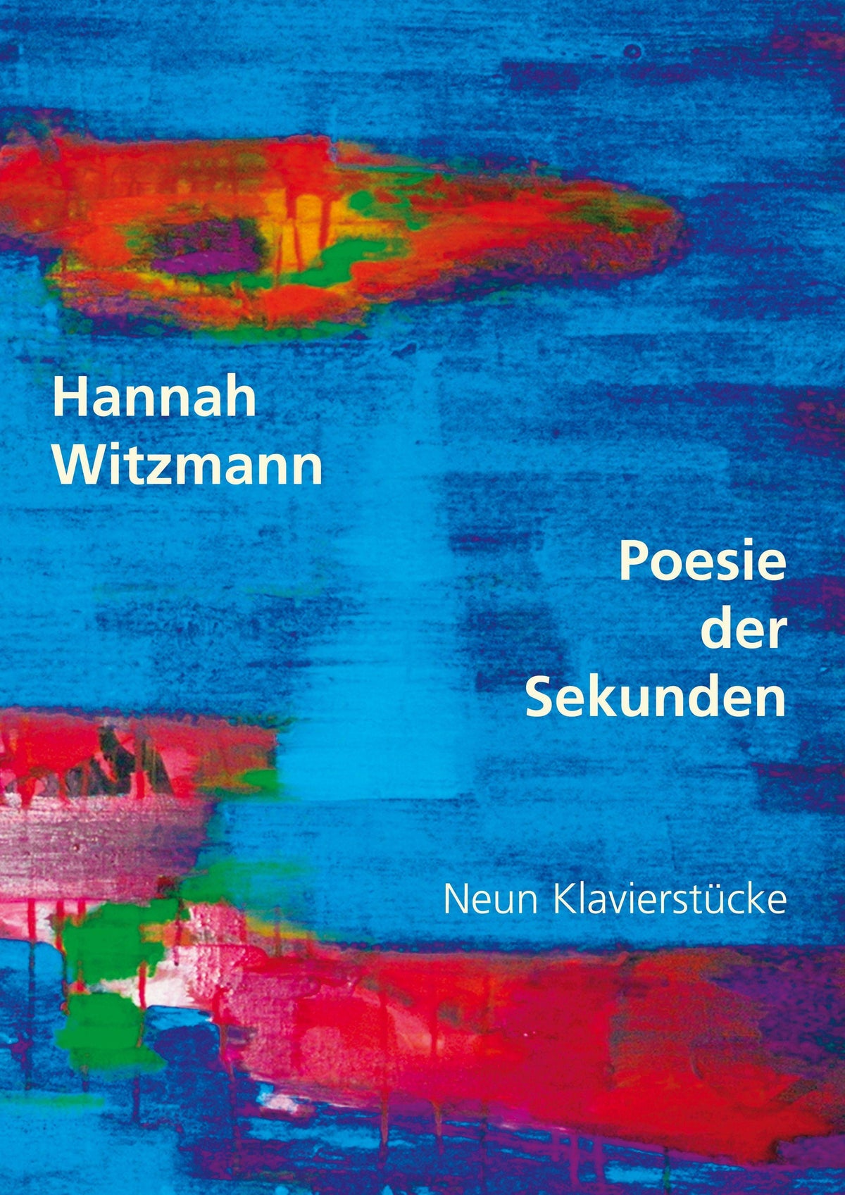 Poesie der Sekunden