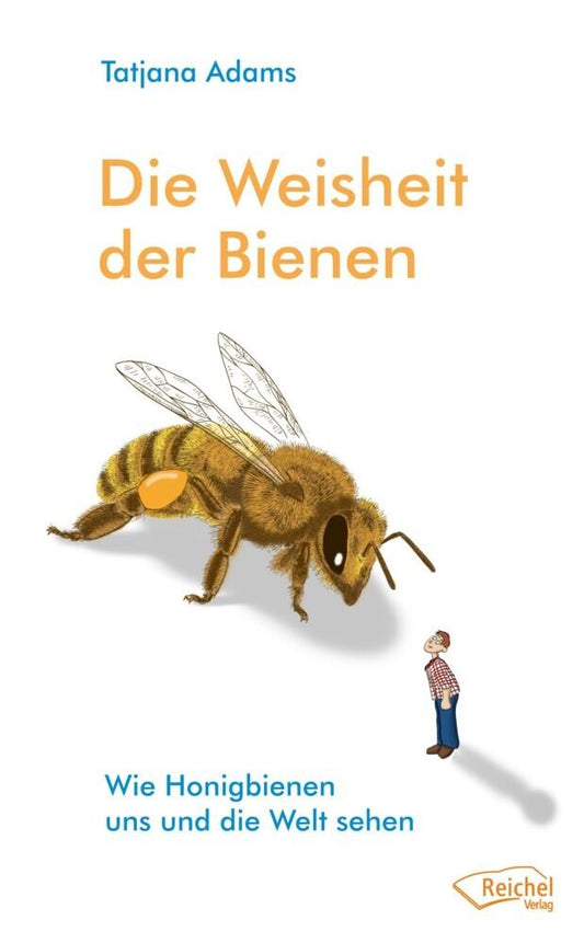 Buchcover: Die Weisheit der Bienen