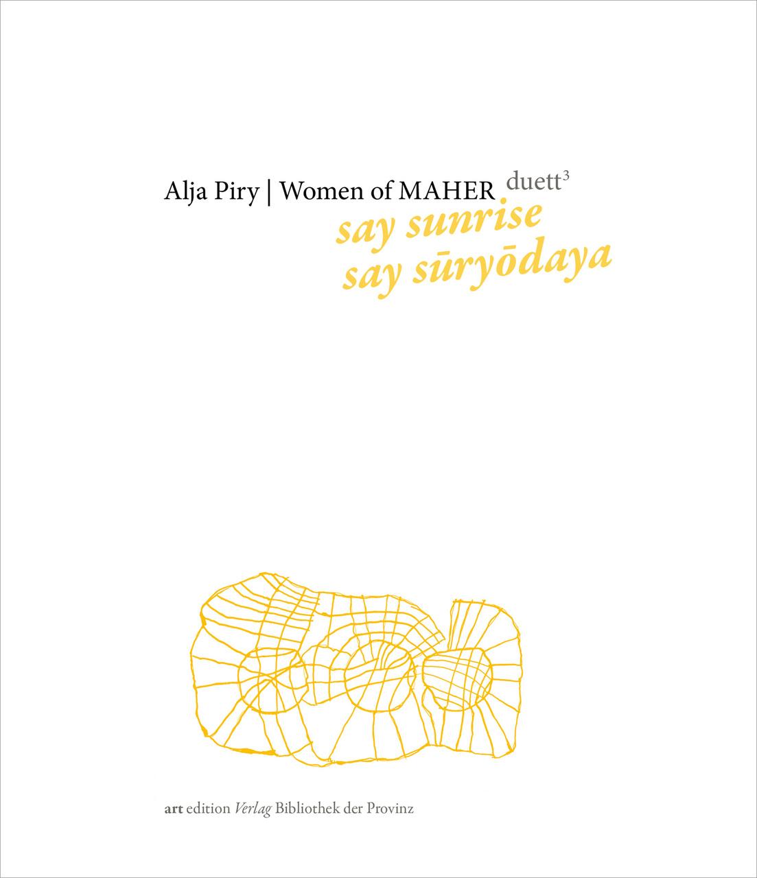 Alja Piry | Women of MAHER - duett #3: say sunrise, say sury daya