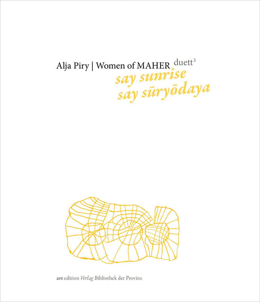 Alja Piry | Women of MAHER - duett #3: say sunrise, say sury daya