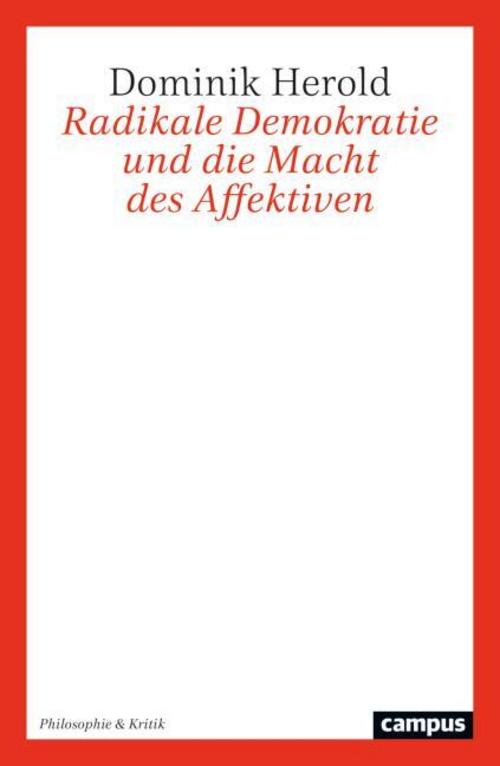 Radikale Demokratie und die Macht des Affektiven