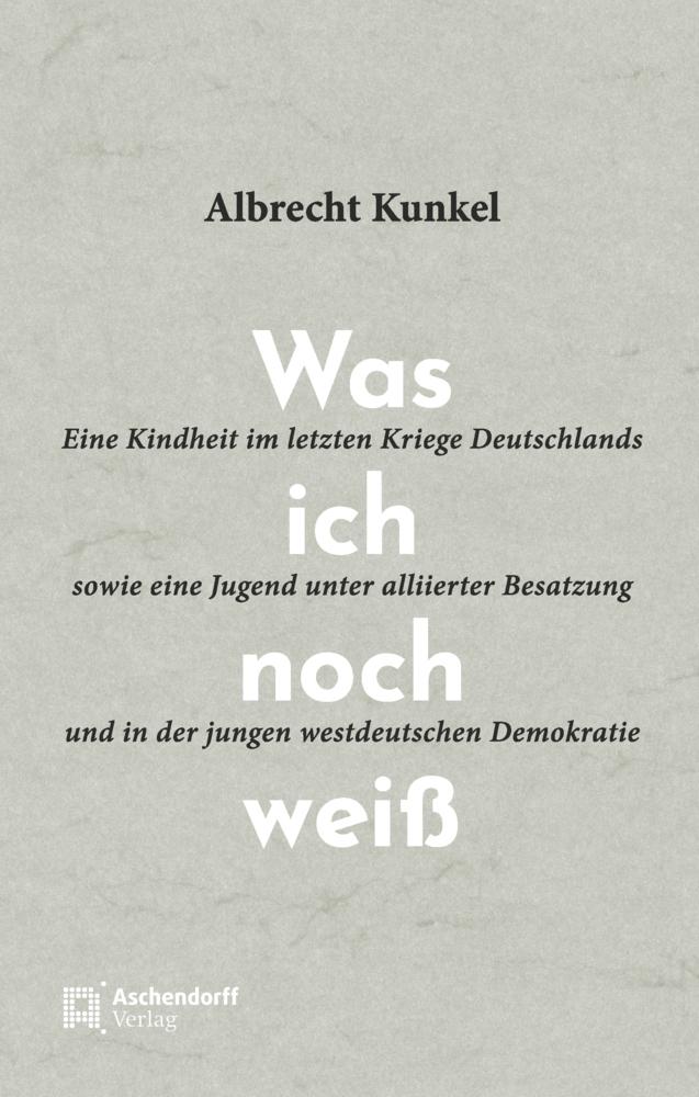 Buchcover: Was ich noch weiß