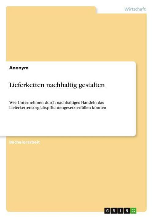 Lieferketten nachhaltig gestalten