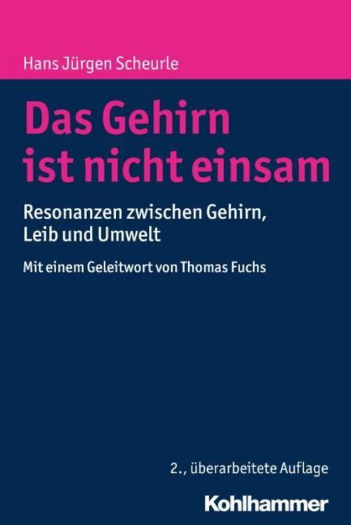 Buchcover: Das Gehirn ist nicht einsam