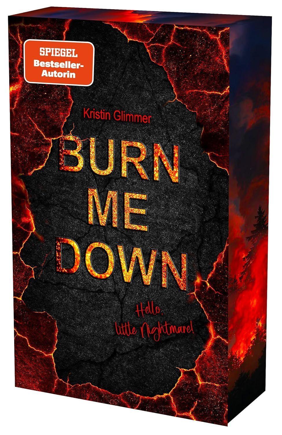 burn me down