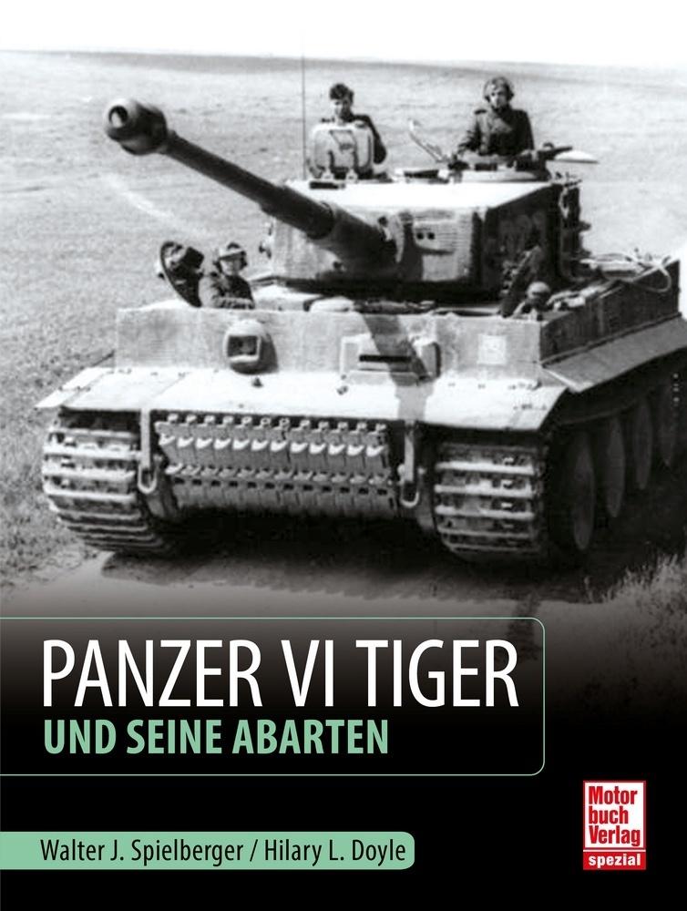 Buchcover: Panzer VI Tiger und seine Abarten