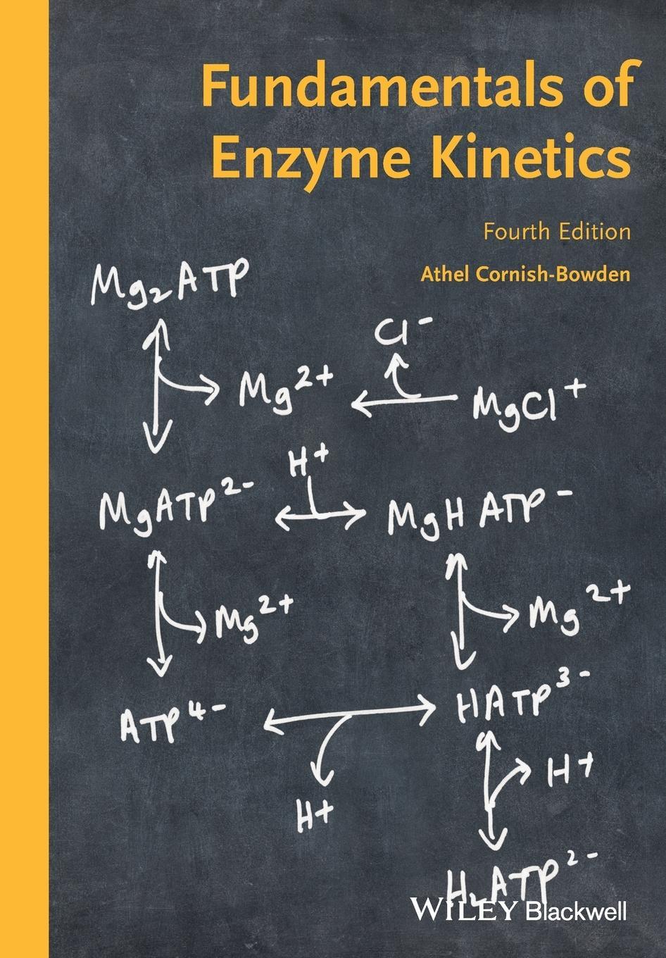 Buchcover: Fundamentals of Enzyme Kinetics