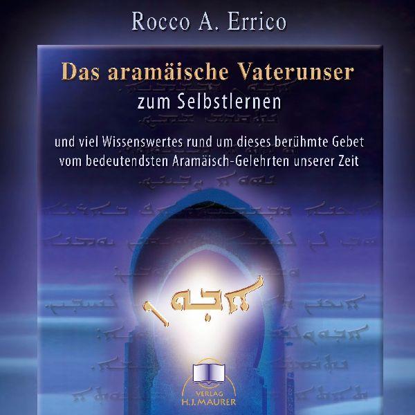 Das aramäische Vaterunser. CD