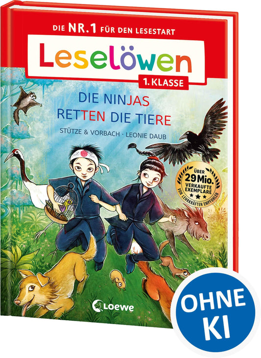 Stütze & Vorbach/Leselöwen 1. Klasse - Die Ninjas retten die Tiere (Großbuchstabenausgabe)