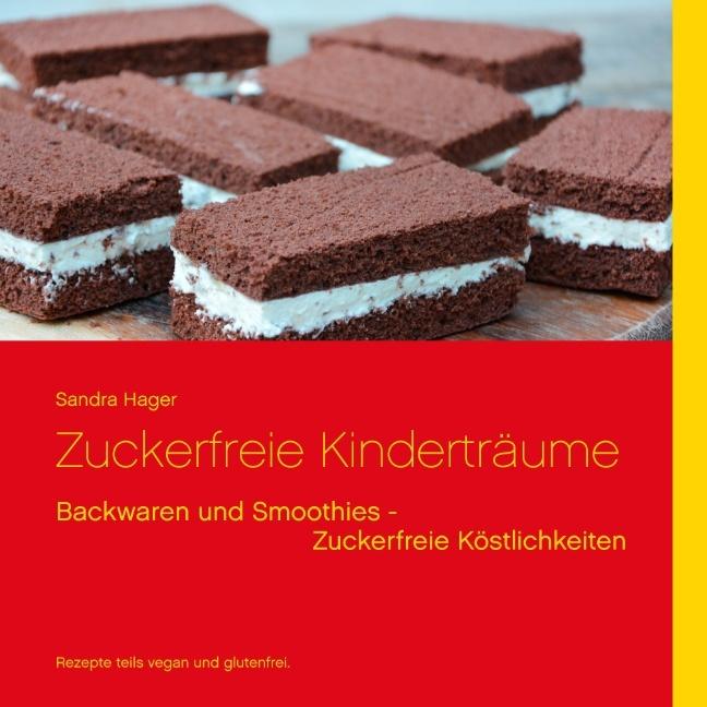 Buchcover: Zuckerfreie Kinderträume