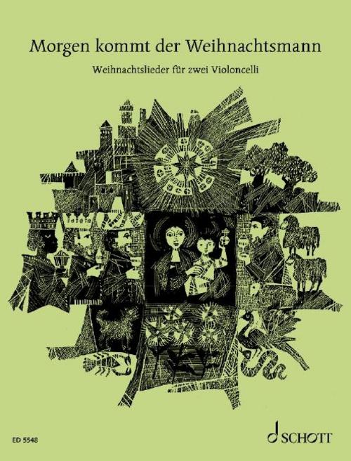 Morgen kommt der Weihnachtsmann, für 1-2 Violoncelli, Gitarre ad lib., Spielpartitur