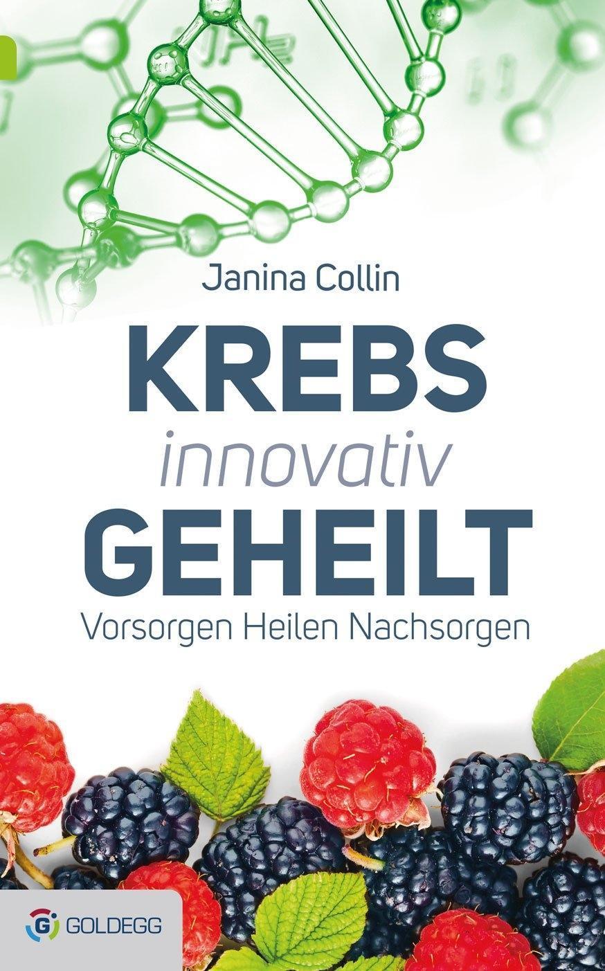 Buchcover: Krebs innovativ geheilt