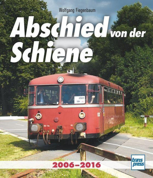 Buchcover: Abschied von der Schiene