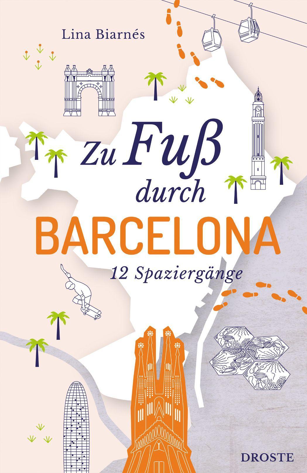 Biarnés, Lina/Zu Fuß durch Barcelona