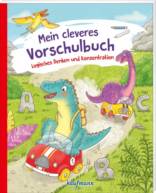 Lückel, Kristin/Mein cleveres Vorschulbuch - Logisches Denken und Konzentration