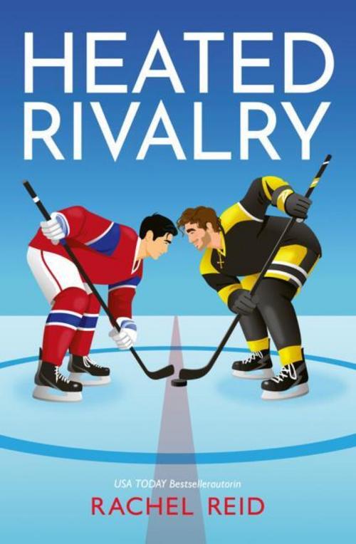 Heated Rivalry: Die Buchreihe zum internationalen Phänomen (Game Changers HC)