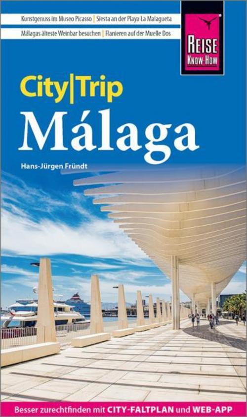 Fründt, Hans-Jürgen/Reise Know-How CityTrip Málaga