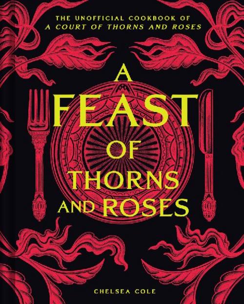 Buchcover: A Feast of Thorns and Roses