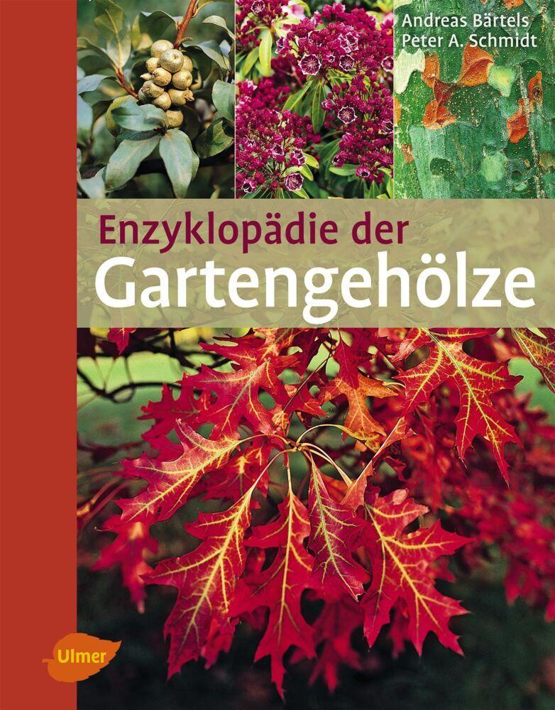 Buchcover: Enzyklopädie der Gartengehölze