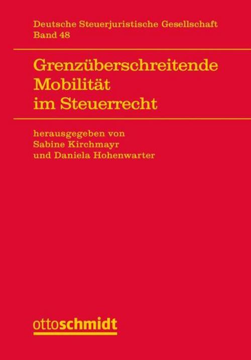 Grenzüberschreitende Mobilität im Steuerrecht