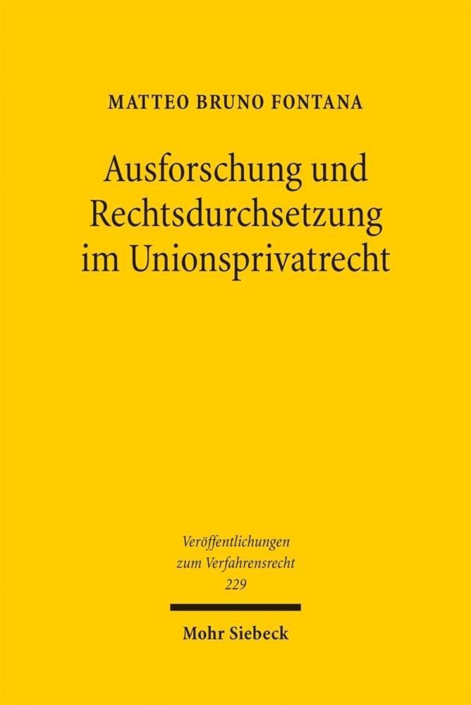 Buchcover: Ausforschung und Rechtsdurchsetzung im Unionsprivatrecht