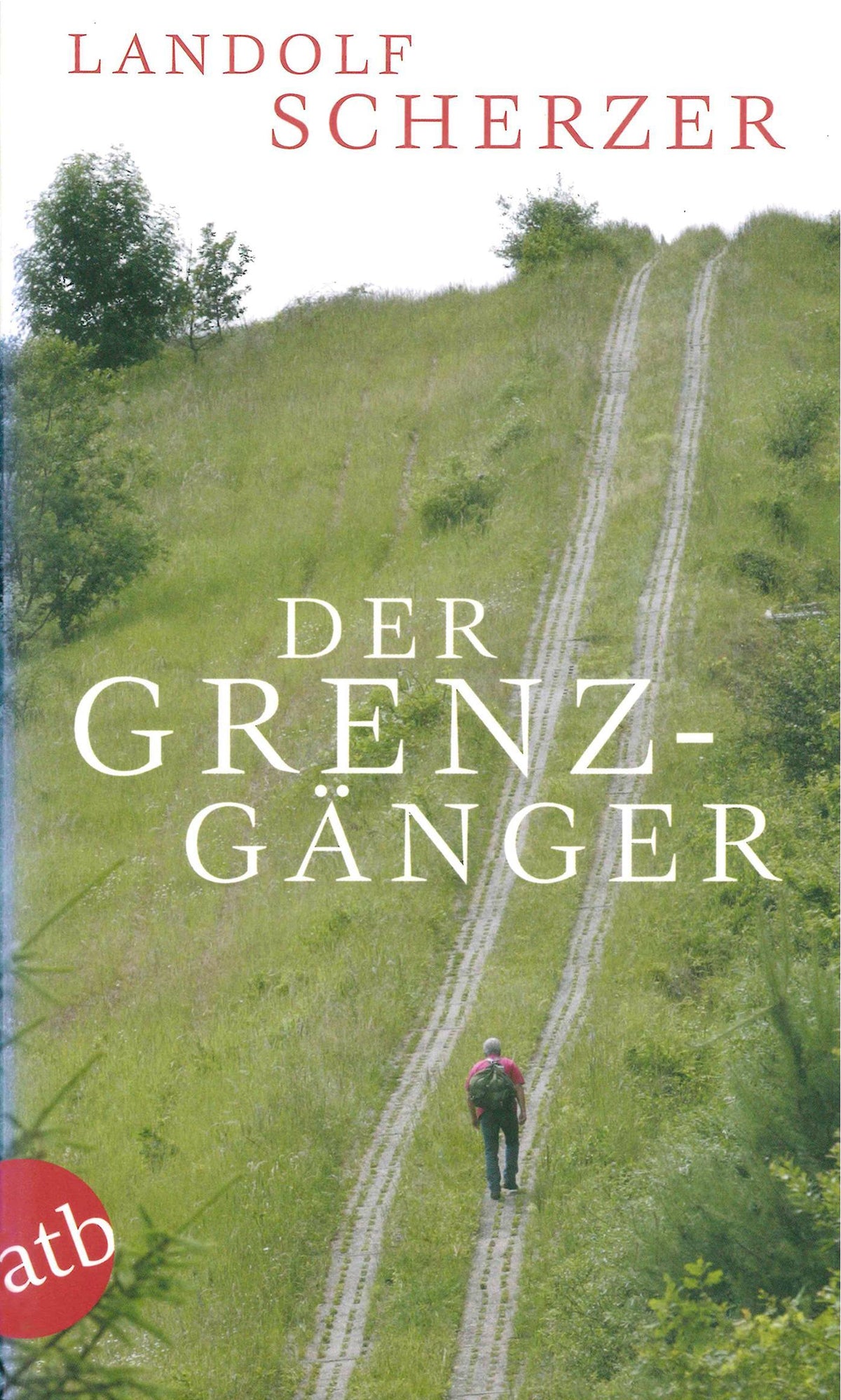 Buchcover: Der Grenz-Gänger