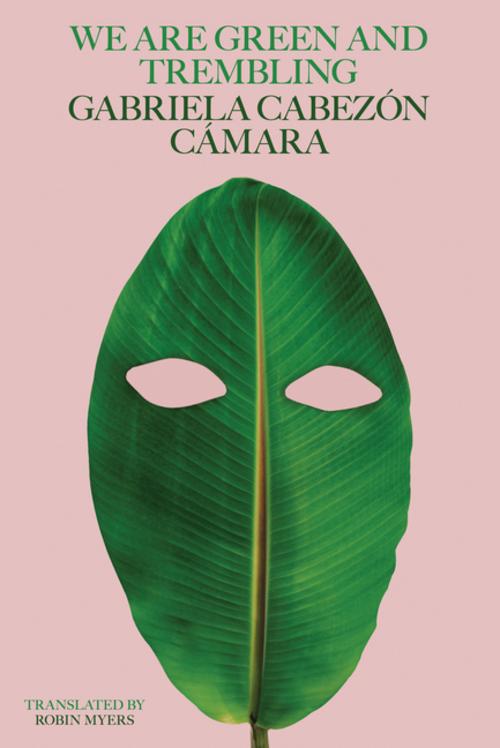 Buchcover: We Are Green and Trembling
