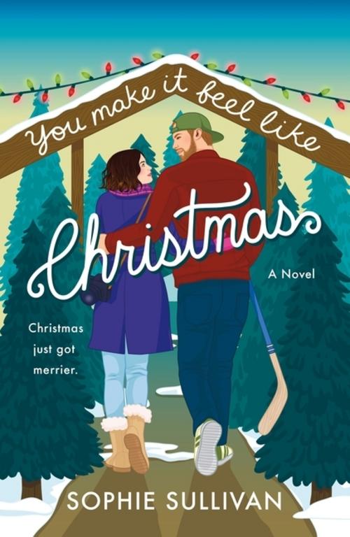 Buchcover: You Make It Feel like Christmas