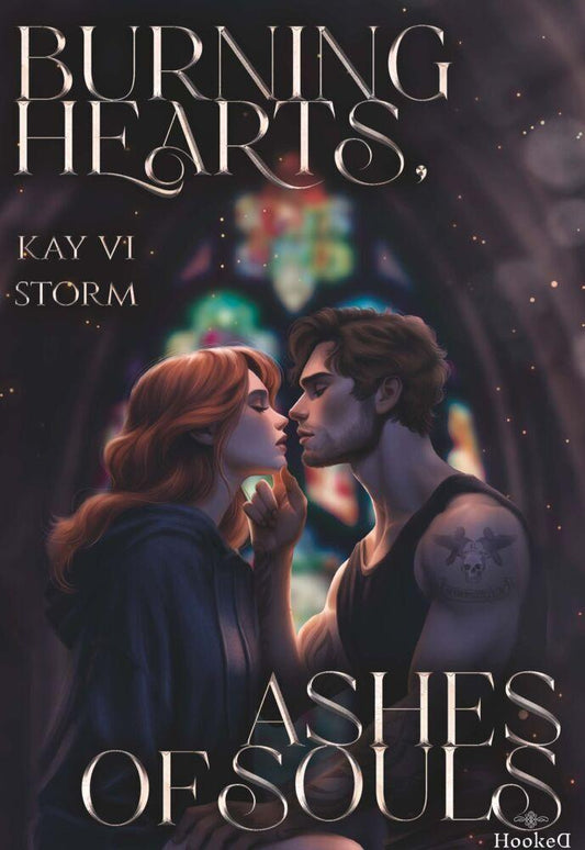 Burning Hearts, Ashes of Souls