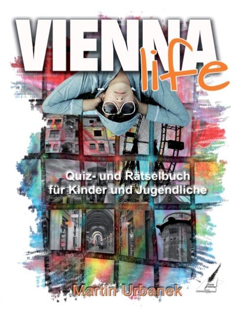 Vienna Life - Wien in Rätseln