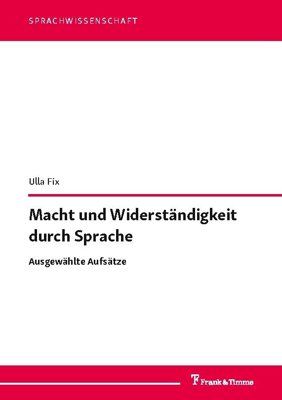 Macht und Widerständigkeit durch Sprache