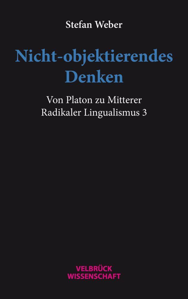 Nicht-objektierendes Denken