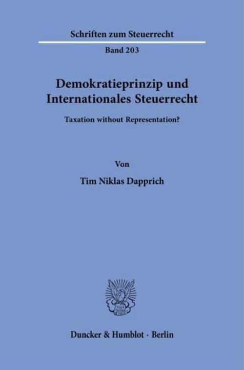 Demokratieprinzip und Internationales Steuerrecht