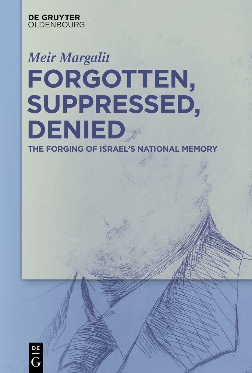 Buchcover: Forgotten, Suppressed, Denied